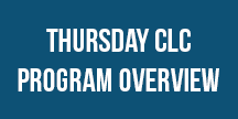 Thursday CLC Program Overview